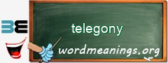WordMeaning blackboard for telegony